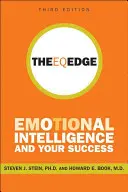 Az Eq Edge: Az érzelmi intelligencia és az Ön sikere - The Eq Edge: Emotional Intelligence and Your Success