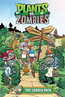 Növények a zombik ellen 16. kötet: A kerti ösvény - Plants vs. Zombies Volume 16: The Garden Path