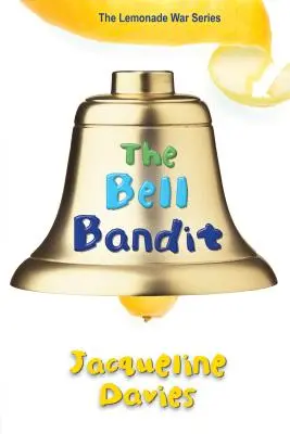 A csengőbandita - The Bell Bandit