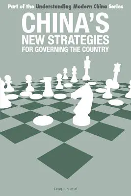 Kína új stratégiái az ország kormányzására - China's New Strategies for Governing the Country