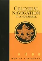 Égi navigáció dióhéjban - Celestial Navigation in a Nutshell