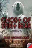 A szellemmedve szelleme - Ghost of Spirit Bear