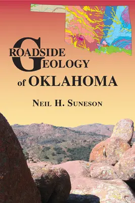 Oklahoma útszéli geológiája - Roadside Geology of Oklahoma