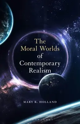 A kortárs realizmus erkölcsi világa - The Moral Worlds of Contemporary Realism