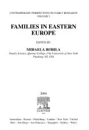 Családok Kelet-Európában - Families in Eastern Europe