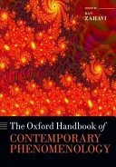 A kortárs fenomenológia oxfordi kézikönyve - The Oxford Handbook of Contemporary Phenomenology