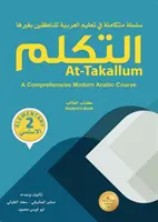 At-Takallum: Átfogó modern arab tanfolyam. ELEMENTÁR A2 szint - At-Takallum - At-Takallum: A Comprehensive Modern Arabic Course. ELEMENTARY A2 Level - At-Takallum