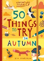 50 dolog, amit ősszel ki kell próbálni - 50 Things to Try in Autumn