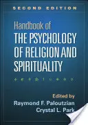 A vallás és a spiritualitás pszichológiájának kézikönyve, második kiadás - Handbook of the Psychology of Religion and Spirituality, Second Edition