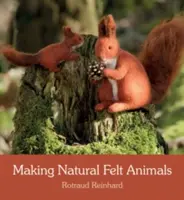 Természetes filcállatok készítése - Making Natural Felt Animals