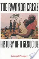 Ruandai válság - egy népirtás története - Rwanda Crisis - History of a Genocide