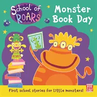 Az üvöltések iskolája: Monster Book Day - School of Roars: Monster Book Day