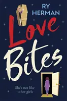 Love Bites - Nevetős queer-románc paranormális csavarral - Love Bites - A laugh-out-loud queer romance with a paranormal twist