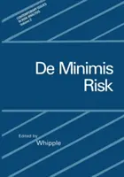 De Minimis Risk - de Minimis Risk