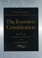 Az alapítók alkotmánya: cikk, 8. szakasz, 5. tétel, a 2. cikk 1. szakaszán keresztül - The Founders' Constitution: Article 1, Section 8, Clause 5, Through Article 2, Section 1