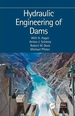 A gátak vízépítése - Hydraulic Engineering of Dams