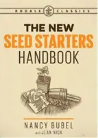 Az új magvető kézikönyv - The New Seed-Starters Handbook