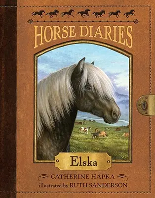 Lónaplók #1: Elska - Horse Diaries #1: Elska