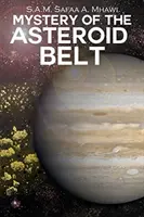 Az aszteroidaöv rejtélye - Mystery of the Asteroid Belt