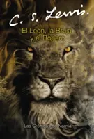 El Len, La Bruja Y El Ropero: The Lion, the Witch and the Wardrobe (spanyol kiadás) - El Len, La Bruja Y El Ropero: The Lion, the Witch and the Wardrobe (Spanish Edition)