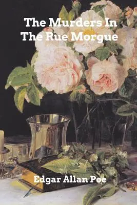 A gyilkosságok a Rue Morgue-on - The Murders In The Rue Morgue