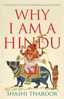 Miért vagyok hindu - Miért vagyok hindu? - Why I Am a Hindu - Why I Am a Hindu