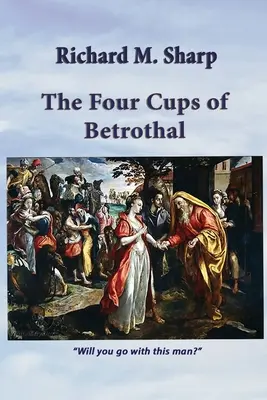 A jegyesség négy csészéje - The Four Cups of Betrothal