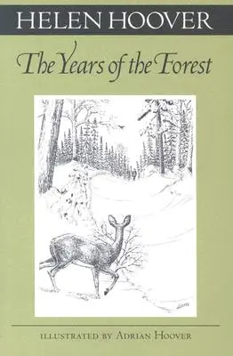 Az erdő évei - Years of the Forest