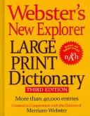 Webster's New Explorer nagy nyomtatott szótár - Webster's New Explorer Large Print Dictionary