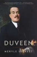 Duveen: Duveen: A Life in Art - Duveen: A Life in Art