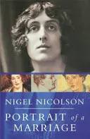 Egy házasság portréja - Vita Sackville-West és Harold Nicolson - Portrait Of A Marriage - Vita Sackville-West and Harold Nicolson