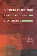 Az intézményi sokszínűség megértése - Understanding Institutional Diversity