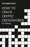 The Times Hogyan oldjuk meg a rejtélyes keresztrejtvényeket? - The Times How to Crack Cryptic Crosswords