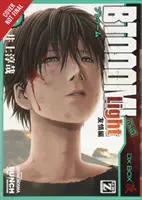 Btooom!, Vol. 26: Könnyű barátság változat - Btooom!, Vol. 26: Light Friendship Version