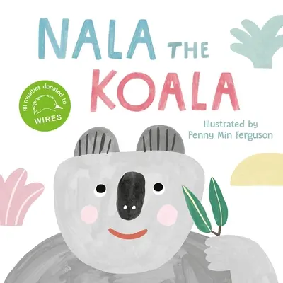 Nala a koala - Nala the Koala