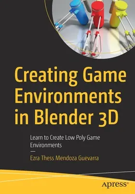 Játékkörnyezetek létrehozása Blender 3D-ben: Tanulj meg alacsony poligonszámú játékkörnyezeteket készíteni! - Creating Game Environments in Blender 3D: Learn to Create Low Poly Game Environments