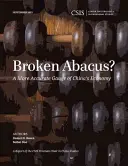 Broken Abacus? A kínai gazdaság pontosabb mércéje - Broken Abacus?: A More Accurate Gauge of China's Economy