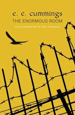 A hatalmas szoba (Warbler Classics) - The Enormous Room (Warbler Classics)