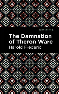 Theron Ware elkárhozása - The Damnation of Theron Ware