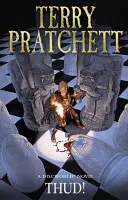 Thud! - (Discworld Novel 34): a BBC The Watch című sorozatát ihlető bestsellerből. - Thud! - (Discworld Novel 34): from the bestselling series that inspired BBC's The Watch