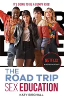 Szexuális nevelés: The Road Trip - ahogyan a Netflixen látható - Sex Education: The Road Trip - as seen on Netflix