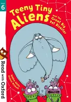 Read with Oxford: Stage 6: Teeny Tiny Aliens and the Great Big Pet Disaster (Aprócska földönkívüliek és a nagy háziállat-katasztrófa) - Read with Oxford: Stage 6: Teeny Tiny Aliens and the Great Big Pet Disaster