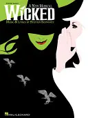 Wicked: Wick - nový muzikál - Wicked: A New Musical