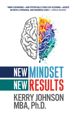 Új gondolkodásmód, új eredmények - New Mindset, New Results