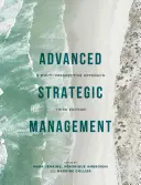 Haladó stratégiai menedzsment: Több szempontú megközelítés - Advanced Strategic Management: A Multi-Perspective Approach