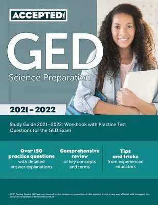 GED Science Preparation Study Guide 2021-2022: Munkafüzet gyakorlati tesztkérdésekkel a GED-vizsgához - GED Science Preparation Study Guide 2021-2022: Workbook with Practice Test Questions for the GED Exam