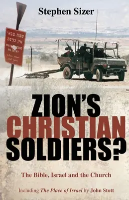 Sion keresztény katonái? - Zion's Christian Soldiers?