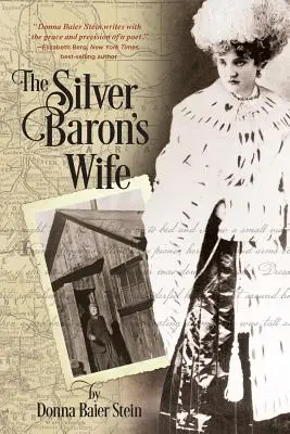 Az ezüstbáró felesége - The Silver Baron's Wife