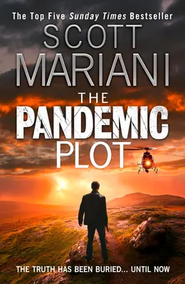 A pandémiás összeesküvés (Ben Hope, 23. könyv) - The Pandemic Plot (Ben Hope, Book 23)