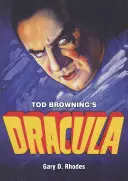 Tod Browning Drakulája - Tod Browning's Dracula